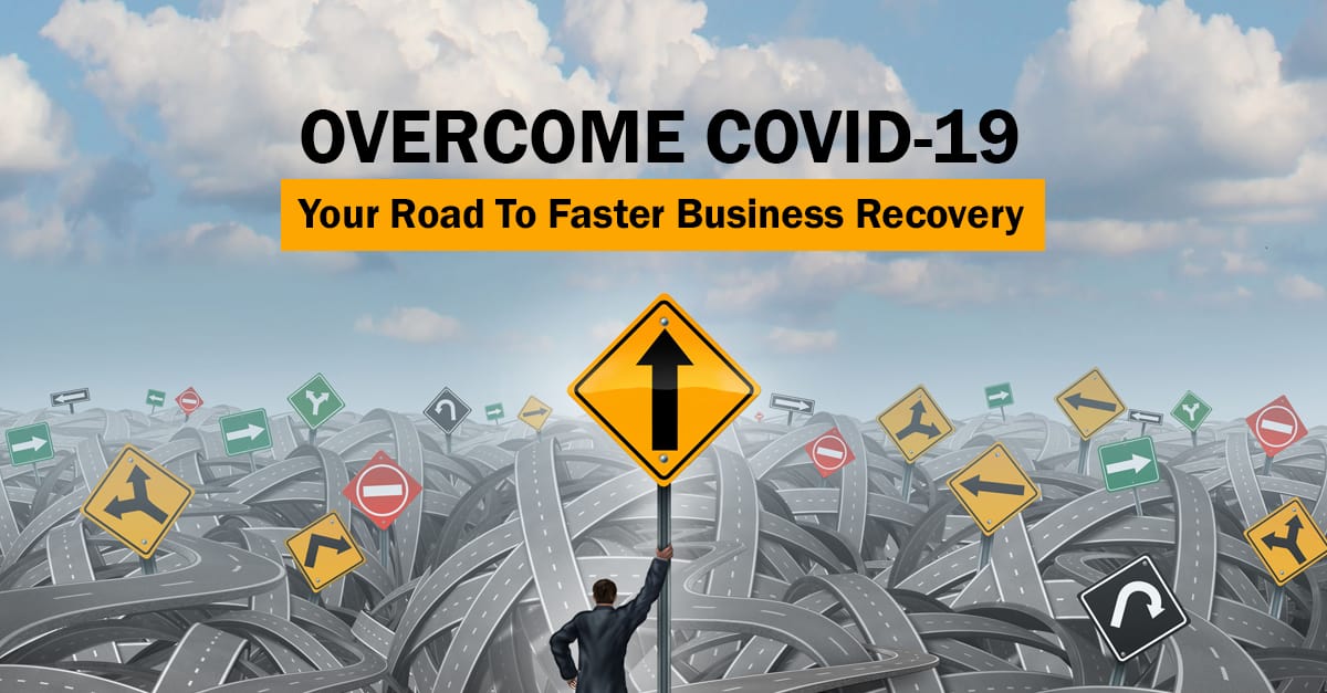 So many roads to take... but which one leads to ultimate business recovery from COVID-19?