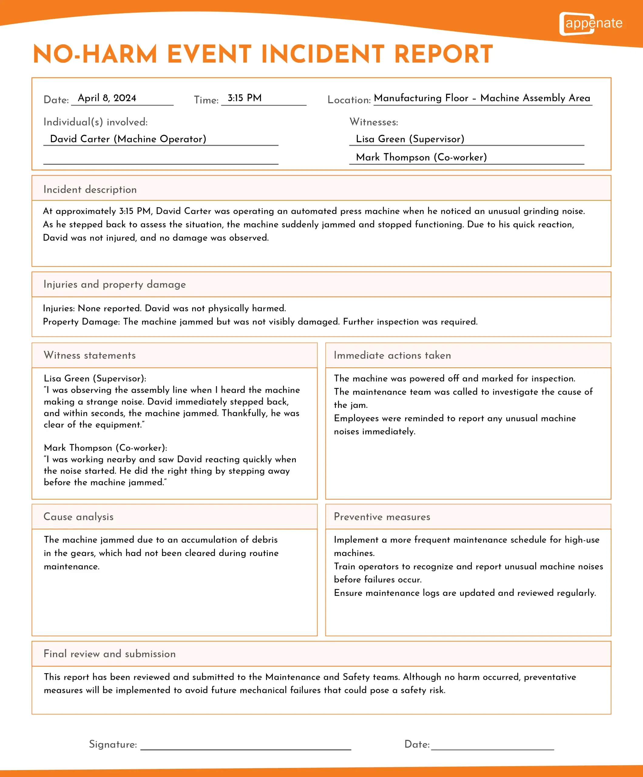 An example of a near miss incident report.

