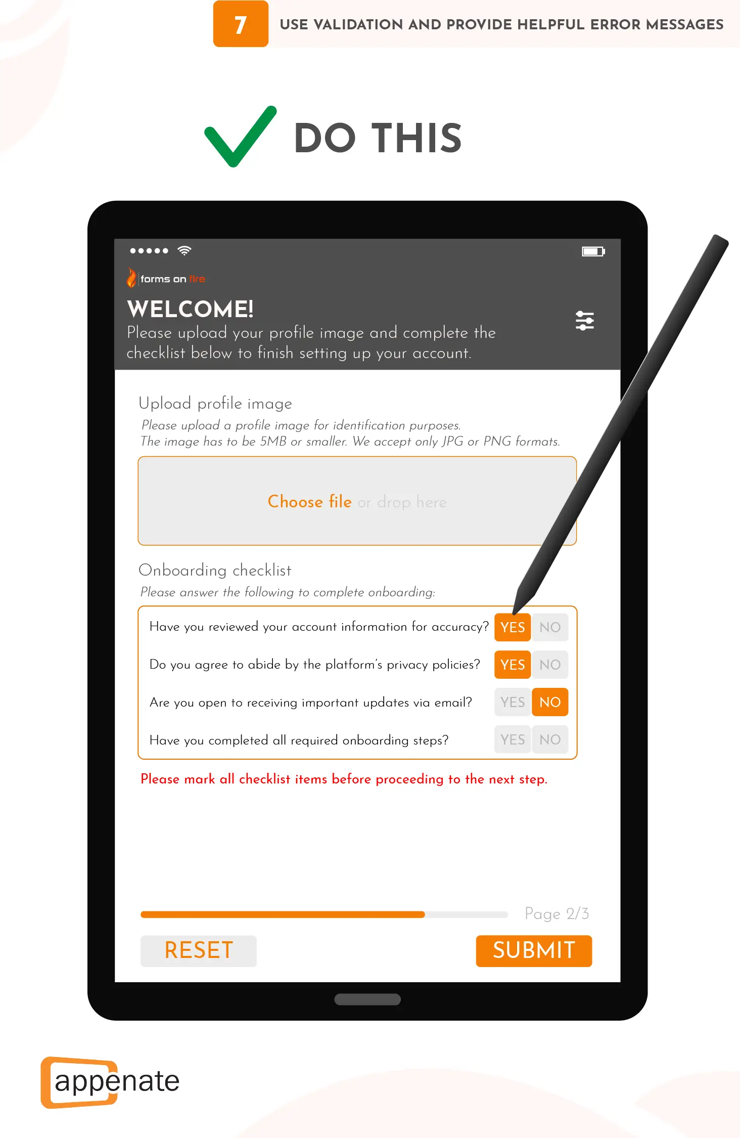 An example of how to use validation to ensure users fill out a form correctly.