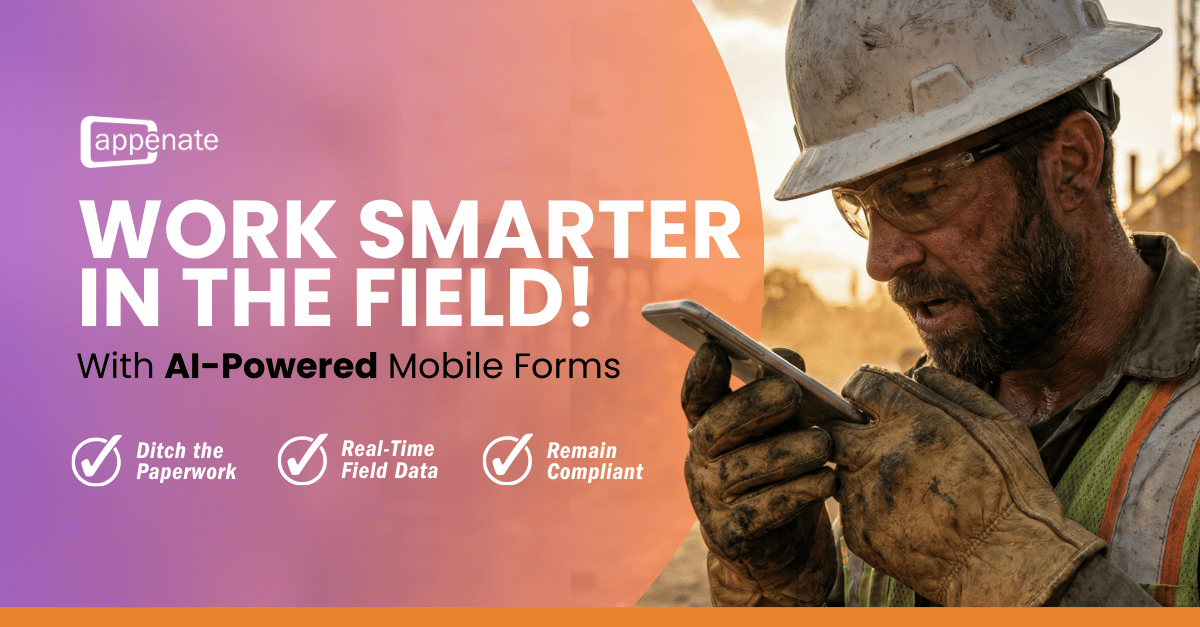 Construction worker in safety gear using a smartphone with Appenate AI-powered mobile forms to capture field data.