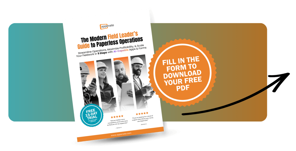 The Modern Field Leader’s Guide to Paperless Operations