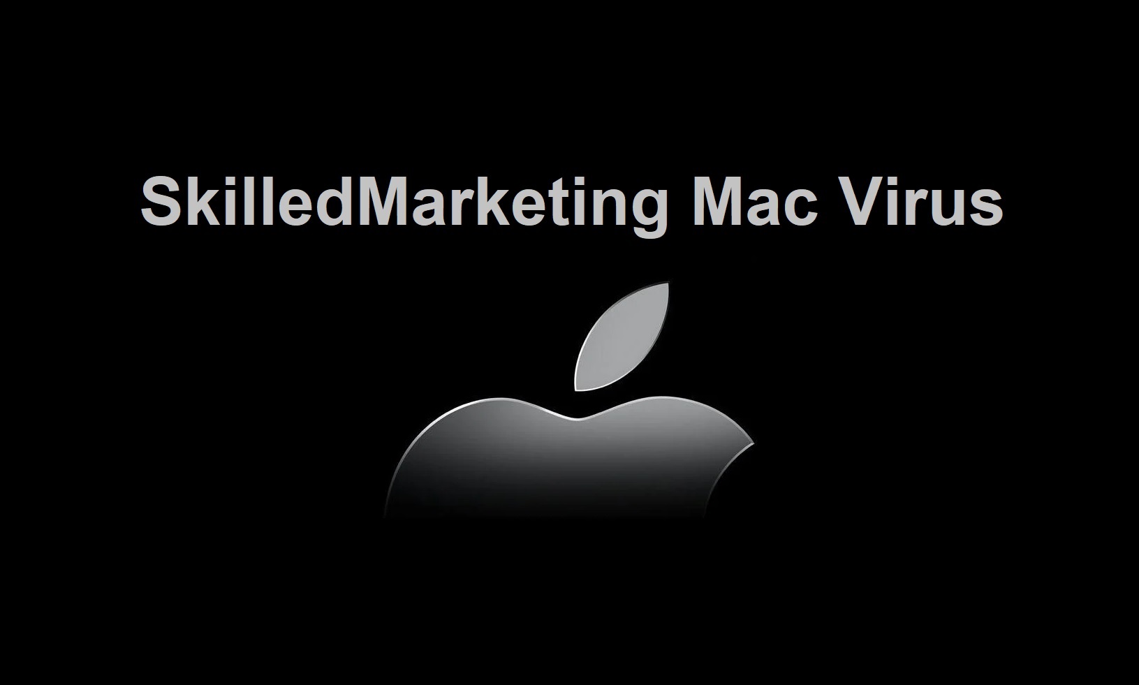 remove skilledmarketing mac virus